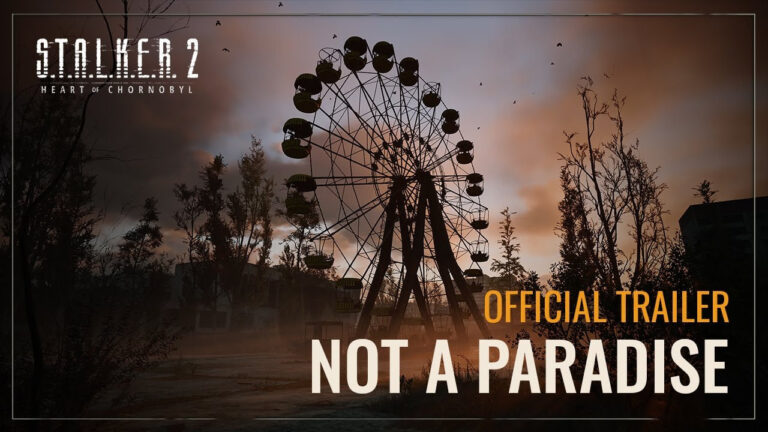 S.T.A.L.K.E.R. 2: Серце Чорнобиля — Трейлер «Це не рай» – перший україномовний трейлер