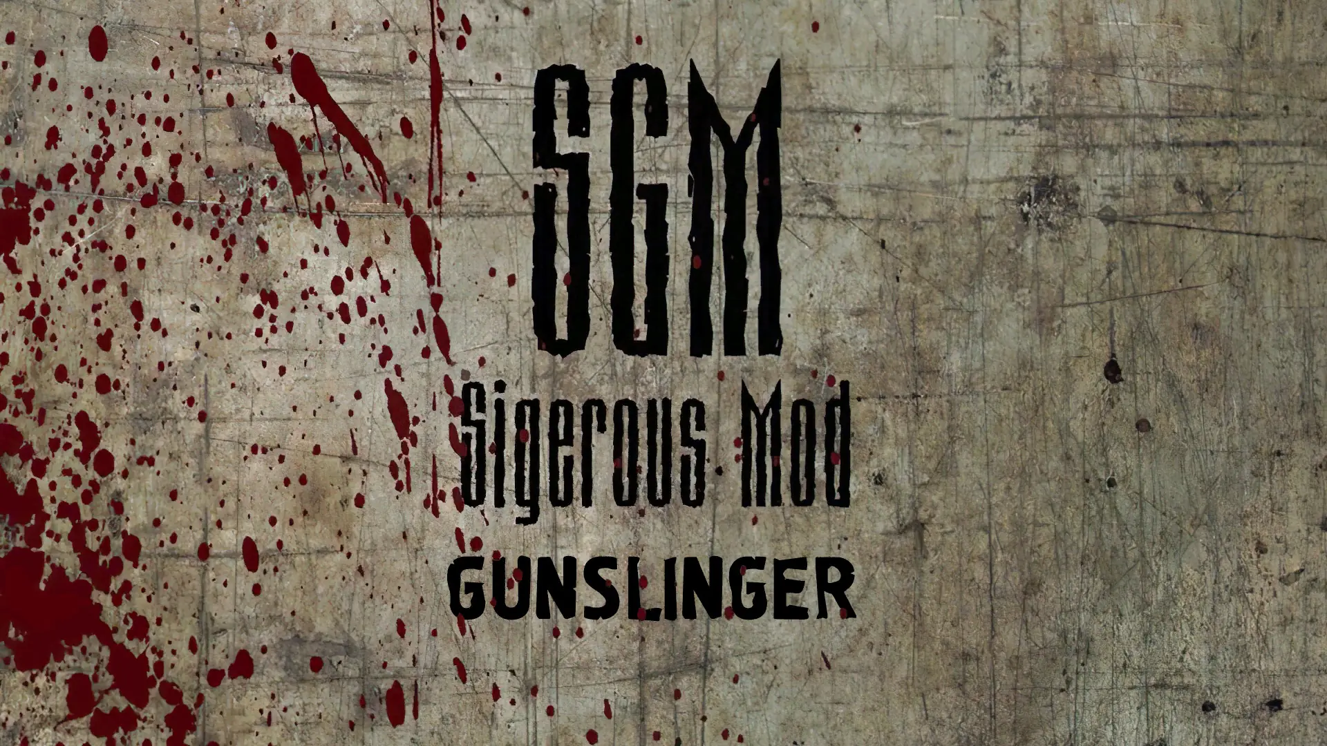 Sigerous Mod 2.2 + Gunslinger Mod