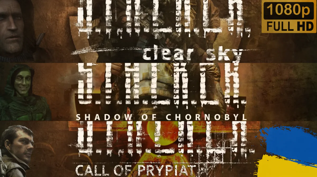 S.T.A.L.K.E.R.: FULL-HD 1080P КАТ-СЦЕНИ ТА ВІДЕО З ТРИЛОГІЇ УКРАЇНСЬКОЮ
